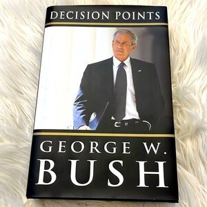 Decision Points George W Bush Hardback